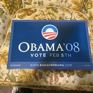 Obama 2008 campaign signs double sided